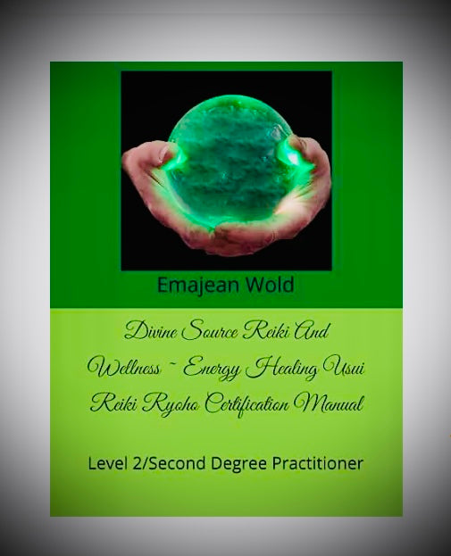 DSRAW Level 2/Second Degree Practitioner Certification Manual